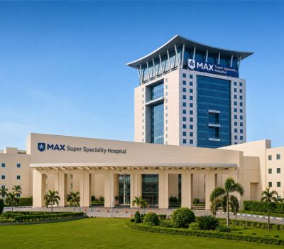 Max Super Speciality Hospital, Lucknow